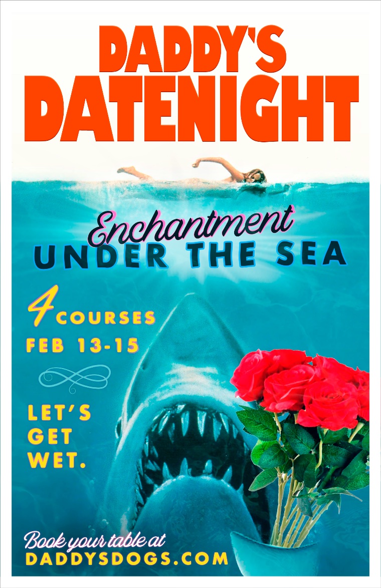 Daddy’s Date Night — Enchantment Under the Sea / Jaws poster